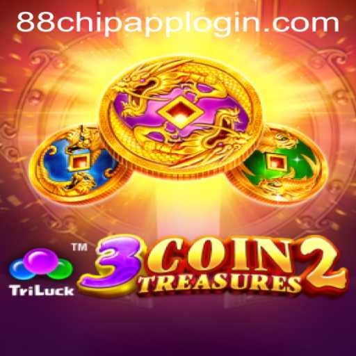 Explore the Exciting World of 3CoinTreasures2 and the 88CHIP APP LOGIN