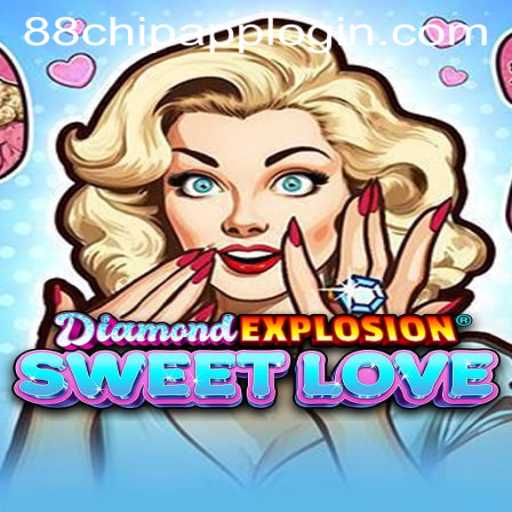 DiamondExplosionSweetLove: A Dazzling Journey into Sweet Gaming Adventures